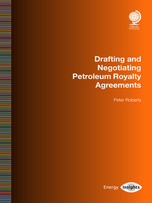 cover image of Drafting and Negotiating Petroleum Royalty Agreements